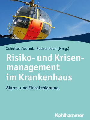 cover image of Risiko- und Krisenmanagement im Krankenhaus
